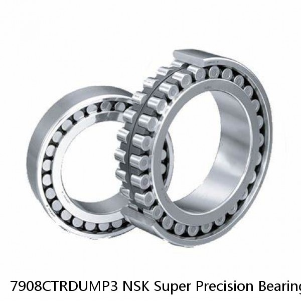 7908CTRDUMP3 NSK Super Precision Bearings