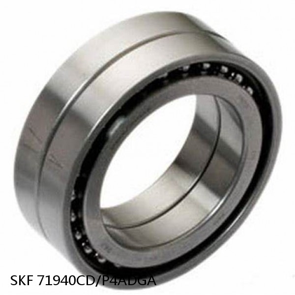 71940CD/P4ADGA SKF Super Precision,Super Precision Bearings,Super Precision Angular Contact,71900 Series,15 Degree Contact Angle